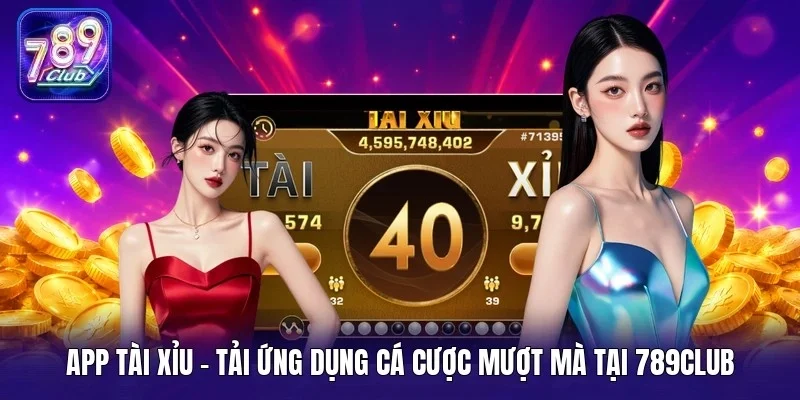App tài xỉu
