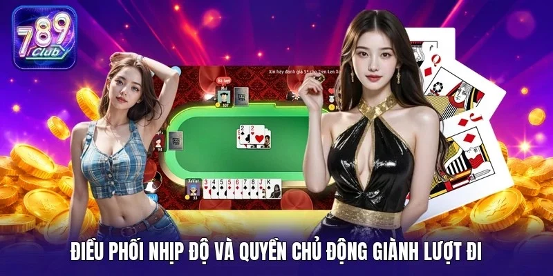 Điều phối nhịp độ và quyền chủ động giành lượt đi