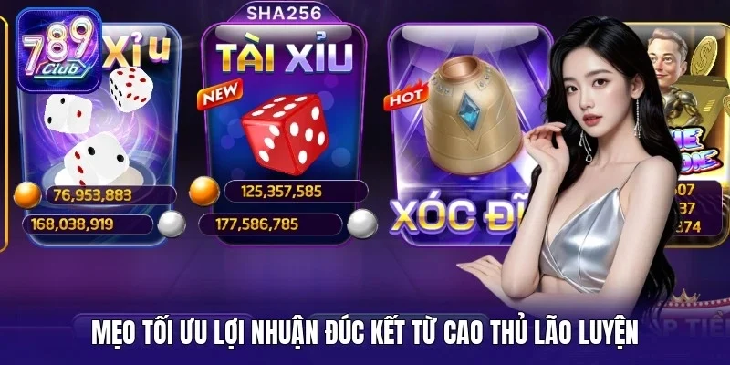 Mẹo tối ưu lợi nhuận đúc kết từ cao thủ lão luyện