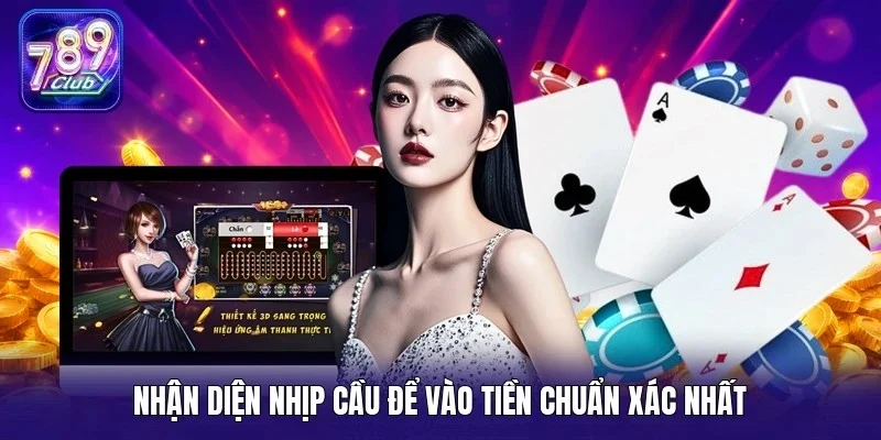 Nhận diện nhịp cầu để vào tiền chuẩn xác nhất